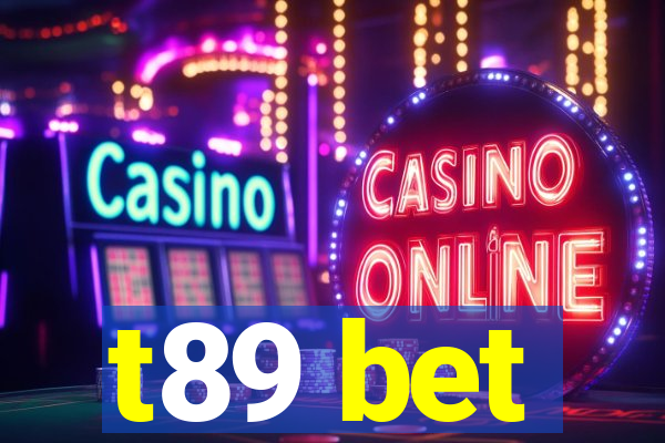t89 bet